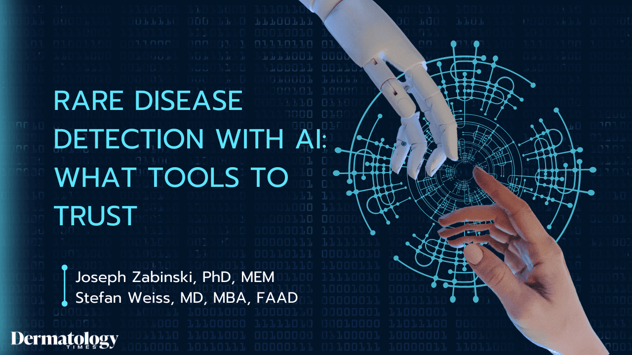 From the February cover: Joseph Zabinski, PhD, MEM, and Stefan Weiss, MD, MBA, FAAD, share their expertise into AI’s capabilities in dermatology and specifically, rare diseases such as generalized pustular psoriasis.